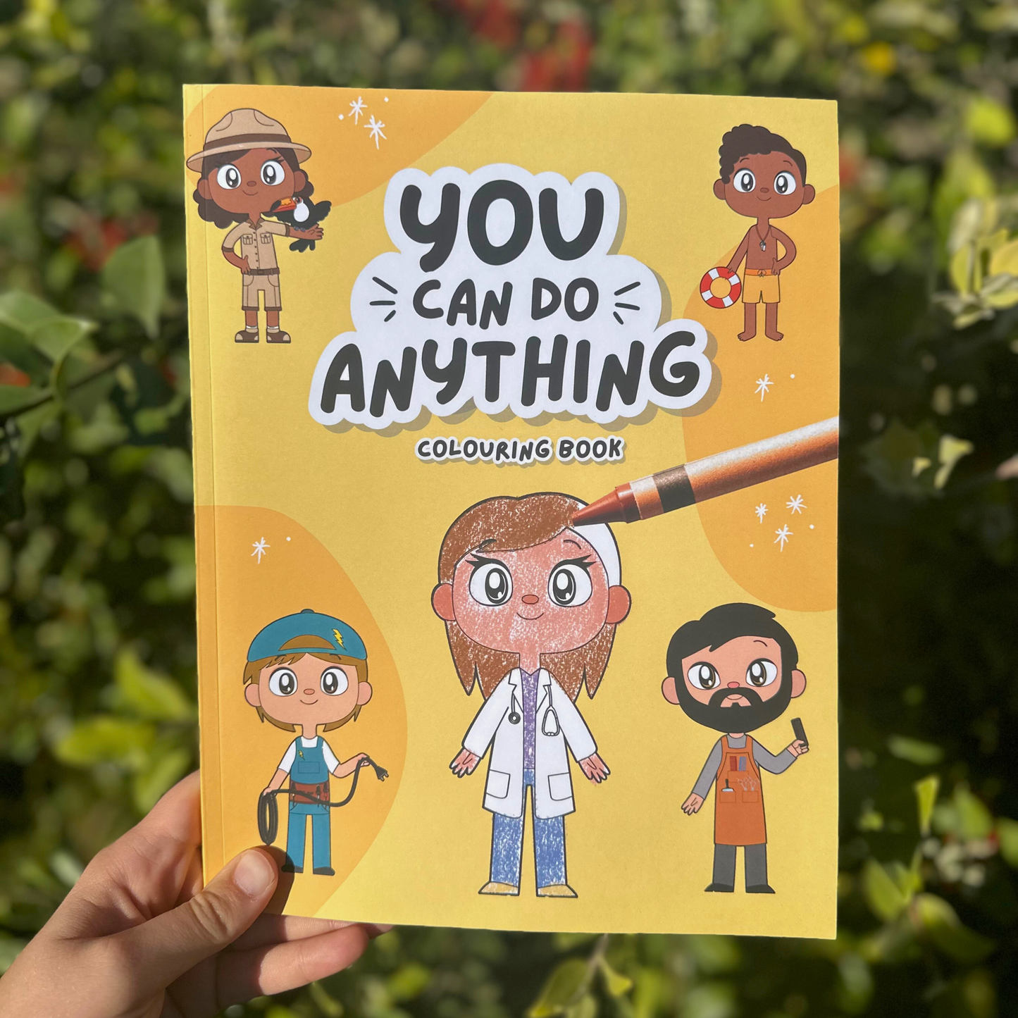 You Can Do Anything Colouring Book