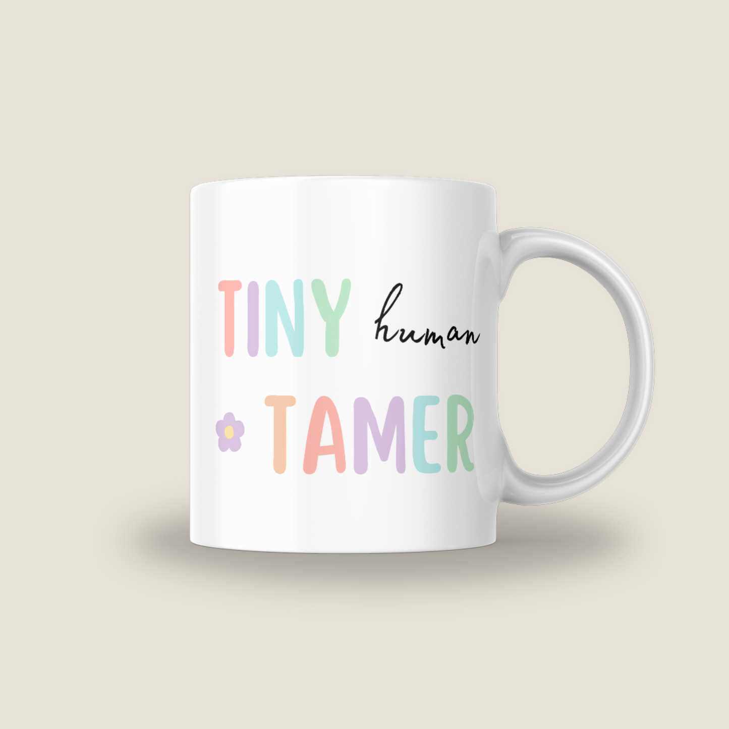 Tiny Human Tamer Teacher Mug